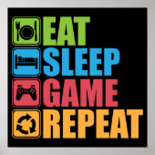 Gaming - Eat, Slaap, Game, Herhaal - Gamer, grappi Poster (Voorkant)