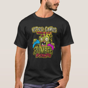 Gaming I Video Games bereid me voor een Zombie Apo T-shirt