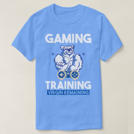 Gaming Training Virgin Remaining 1 T-shirt (Design voorkant)