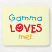 Gamma Loves Me T-shirts en geschenken Muismat (Voorkant)