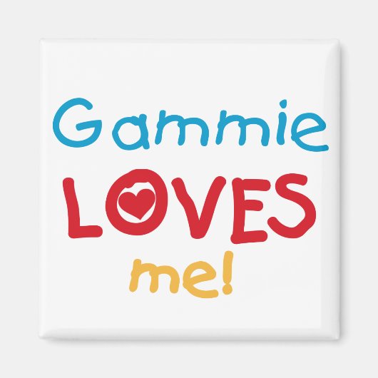 Gammie Loves Me T-shirts en geschenken Magneet (Voorkant)