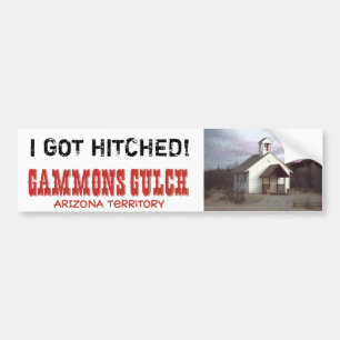 Gammons Gulch Movie Set Bumpersticker