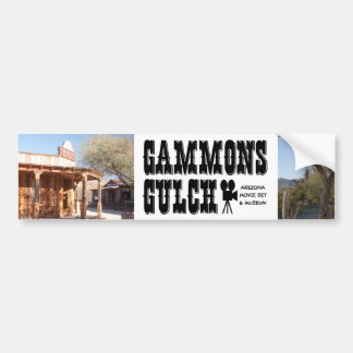 Gammons Gulch Movie Set Bumpersticker