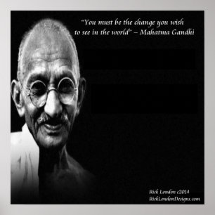 Gandhi Be the Change Wisdom Citation Poster