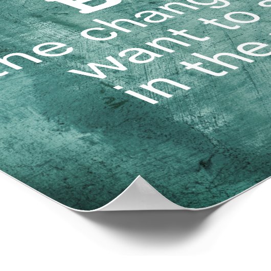 Gandhi-citaat Wees het motivatie poster voor veran (Hoek)