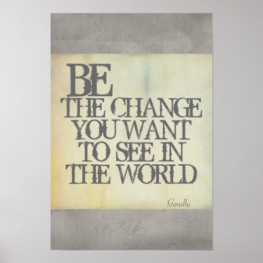 Gandhi citation be the change poster shabby chic (Devant)