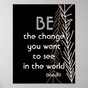 Gandhi citeert het motivatie poster: poster