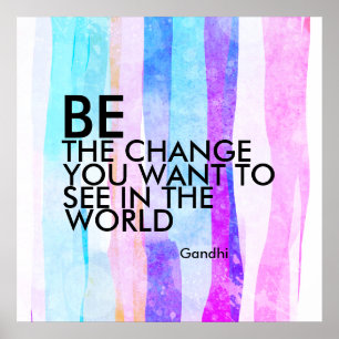 Gandhi quote be the change blue and purple poster