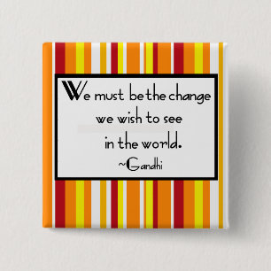 Gandhi Quote Button