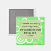 Gandhi Quote Magnet Magneet (Voorkant / Achterkant)