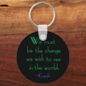 Gandhi Quote Sleutelhanger (Voorkant)