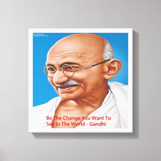 Gandhi & Soyez Le Changement Citation Impression s