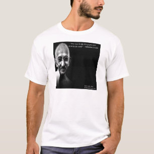 Gandhi Wees de Verandering Wijsheid Quote T-shirt