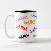 GANG ! Mug 2 tons, 15 oz (Gauche)