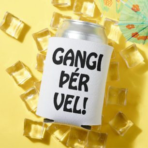 GANGI ÞÉR VEL! SUCCES! IJslandse taal Blikjeskoeler