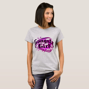 Gangsta Girl T-shirt