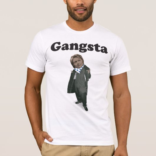 Gangsta Hillary Clinton T-shirt (Voorkant)