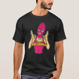 Gangsta Meisje Aquarius Gemaskerde Gangster Vrouw T-shirt