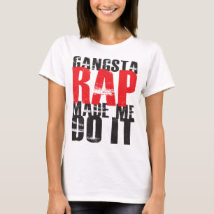 Gangsta Rap deed het voor mij - zwart T-shirt