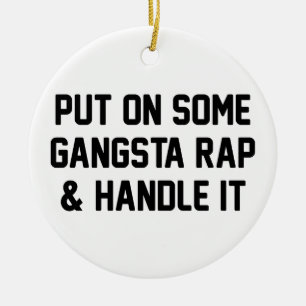 Gangsta Rap en handig het Keramisch Ornament