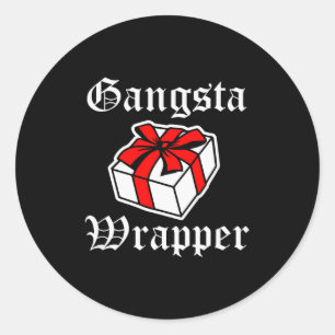 Gangsta Wrapper Grappige Kerstmis Grappige Spreuk Ronde Sticker