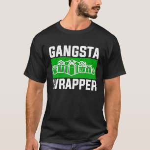 Gangsta Wrapper kerstkleding voor mannen en F T-shirt