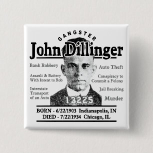 Gangster John Dillinger Vierkante Button 5,1 Cm