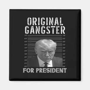 Gangster voor President Donald Trump 2024 Patrioti Magneet