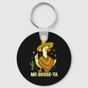 Gans gaat naar cinco de mayo grappige Mexicaanse g Sleutelhanger