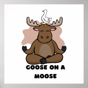 Gans op een Moose Dier Grappig Poster