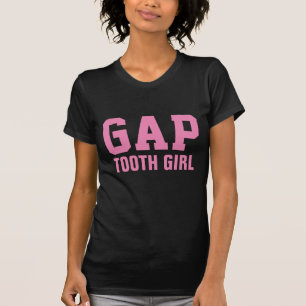GAP TOOTH GIRL T-Shirts