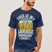 Garage Drinker Pap  Beer Dit is mijn T-shirt (Voorkant)