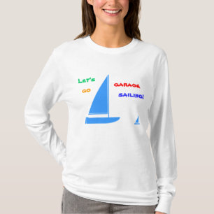 Garage Sailing T-shirt