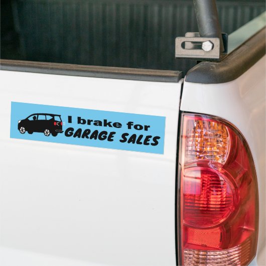 Garage Sale Fun Cool Kies een kleur Bumpersticker (Op Truck)