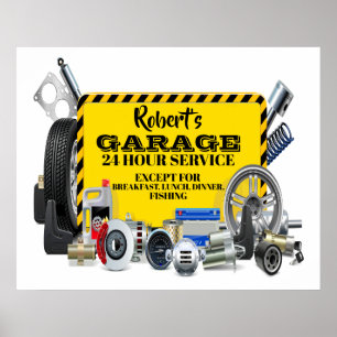 Garage Sign Humor Poster