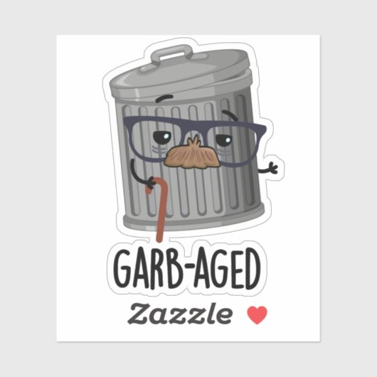 Garb-aged Funny Trash Kan Pun Dark BG Sticker (Vel)