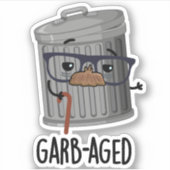 Garb-aged Funny Trash Kan Pun Dark BG Sticker (Voorkant)