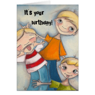 Garçons stupides - Carte d'anniversaire