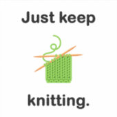 "Garde juste le tricot." sticker vinyle (Devant)