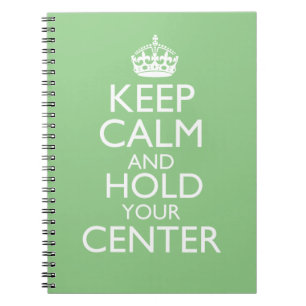 Garde ton calme et garde ton centre Cahier