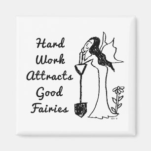 Garden Fairy: Hard werk trekt goede fouten aan Magneet