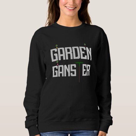 Garden Gangster Hobby Gardener Trui (Voorkant)