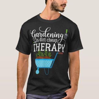 Garden Gardening is Plant met vuile kap T-shirt