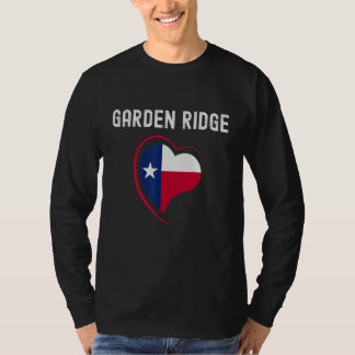 Garden Ridge Texas Flag Heart Design Unifying & Ch T-shirt