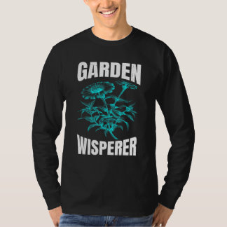Garden Wisperer Gardening Vloertuintuin Tuintuin T-shirt