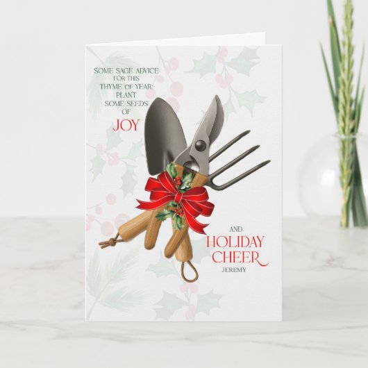 Gardener Sage Advice for Joy and Cheer with Name Feestdagen Kaart (Voorkant)