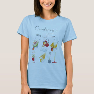 Gardening is mijn leven - Shirten voor vrouwen T-shirt
