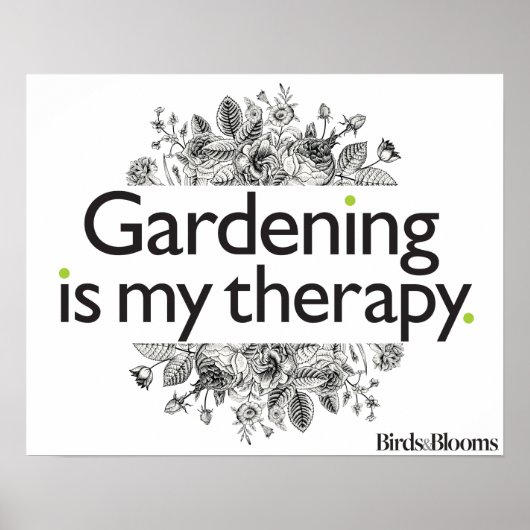 Gardening is mijn therapie poster (Voorkant)