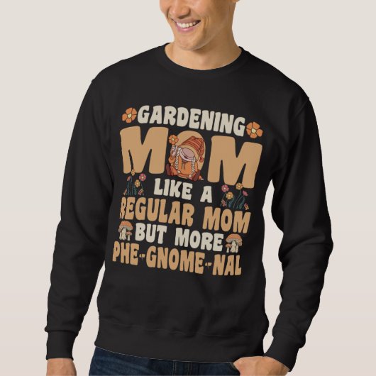 Gardening Mom with Gnomes Trui (Voorkant)