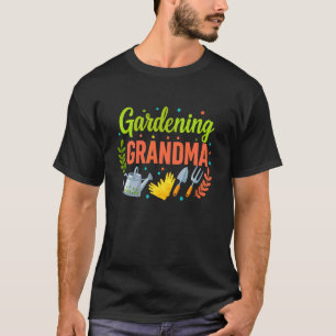 Gardening Oma - Tuinier Planten Kweker Tuin T-shirt